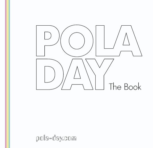 View Pola-Day - The Book by pola-day.com