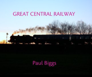 GREAT CENTRAL RAILWAY book cover