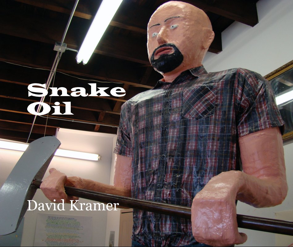 View Snake Oil by David Kramer