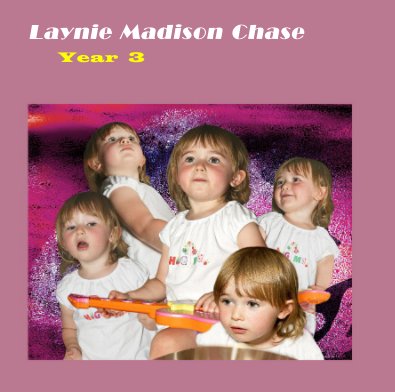 Laynie Madison Chase Year 3 book cover