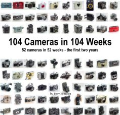 104 Cameras in 104 Weeks 52 cameras in 52 weeks - the first two years book cover