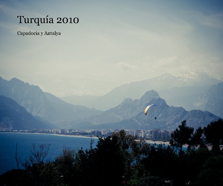 Ver Turquía 2010 por blantree3