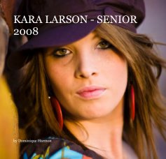 KARA LARSON - SENIOR 2008 book cover