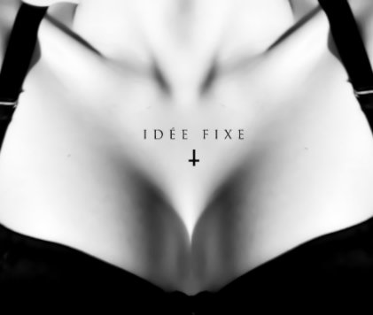 Idée Fixe book cover
