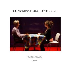 CONVERSATIONS D'ATELIER book cover