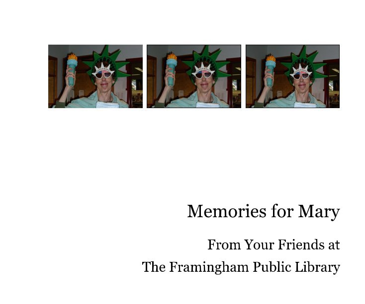 Ver Memories for Mary por The Framingham Public Library