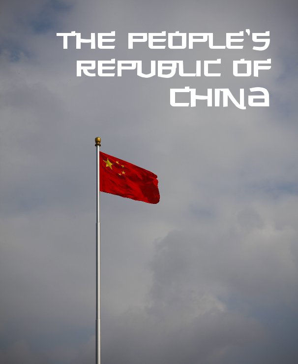 Ver The People's Republic of China por forceorange