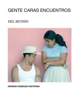 GENTE CARAS ENCUENTROS book cover