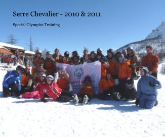Serre Chevalier - 2010 & 2011 book cover
