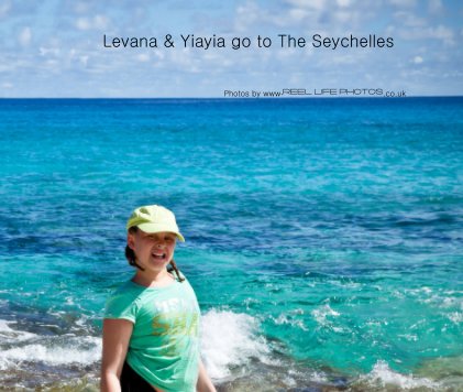 Levana & Yiayia go to The Seychelles book cover