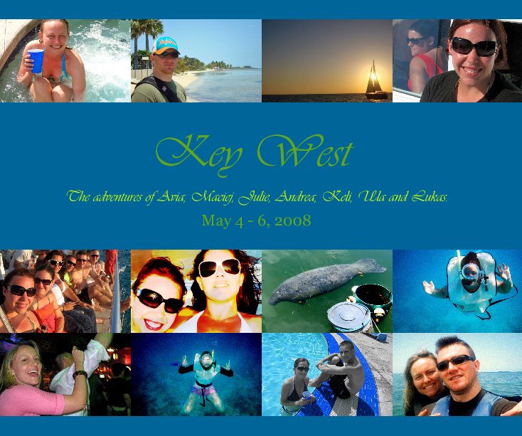 Ver Key West por Avia Huisman