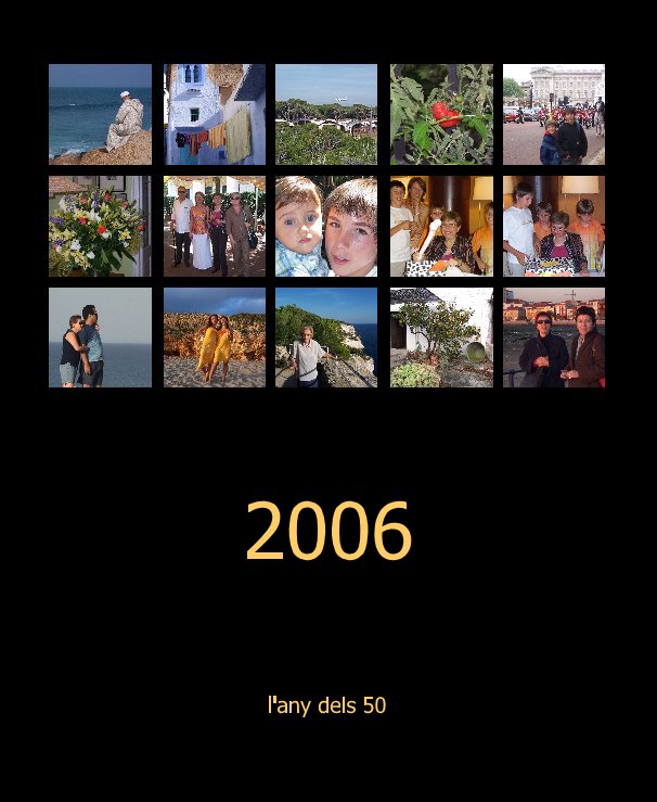 View 2006 by l'any dels 50