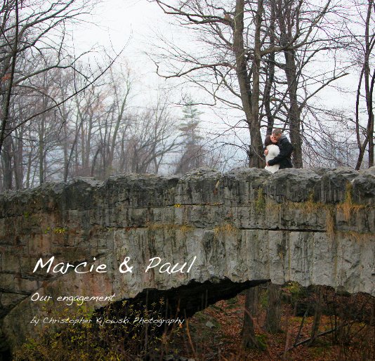 View Marcie & Paul by Christopher Kijowski Photography