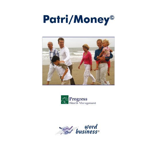 Bekijk Patri/Money© - personalizado Progress Wealth Management op word-business