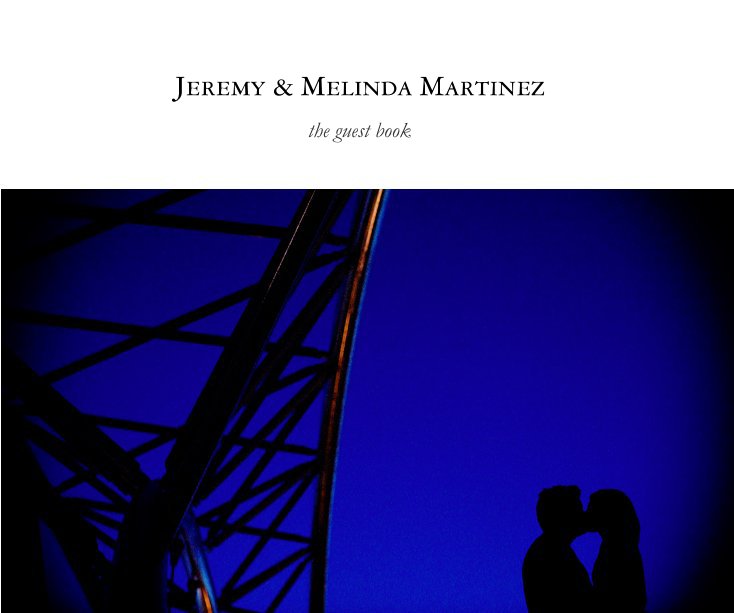 Visualizza Jeremy & Melinda Martinez di stevesta