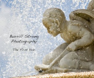 Burrill Strong Photography: The First Year book cover