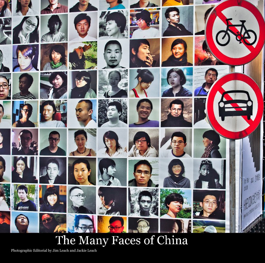 Ver The Many Faces of China por Photographic Editorial by Jim Leach and Jackie Leach