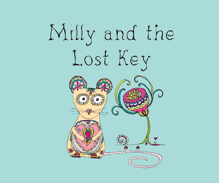 View Milly and the Lost Key by Zarah Mann