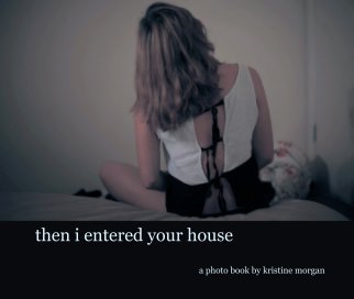 then i entered your house book cover