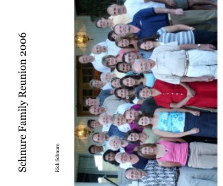 Schnure Family Reunion 2006 book cover