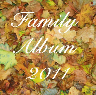Family Album 2011 book cover