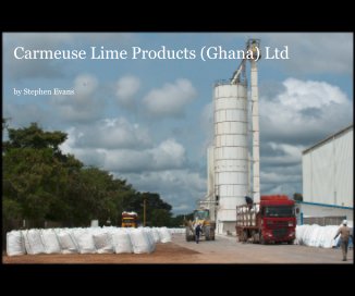 Carmeuse Lime Products (Ghana) Ltd book cover