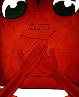 Stella Strawberry:  The Fruit of Love book cover