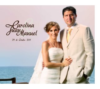 Carolina y Juan Manuel book cover