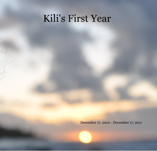 View Kili's First Year by Matt+Nile