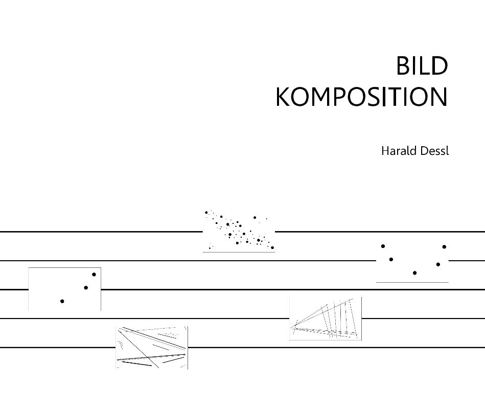 View BILDKOMPOSITION by Harald Dessl