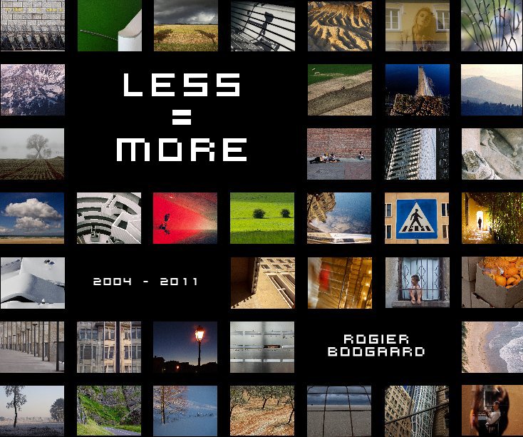 View less = more by rogier boogaard