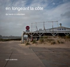 en longeant la côte de berck à rotterdam book cover