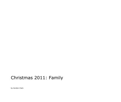 Christmas 2011: Family book cover