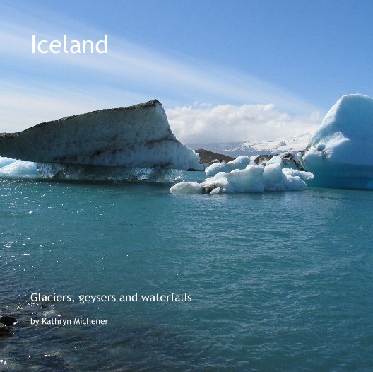 View Iceland by Kathryn Michener