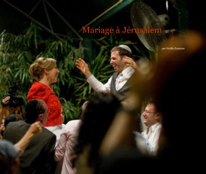 Mariage à Jérusalem book cover