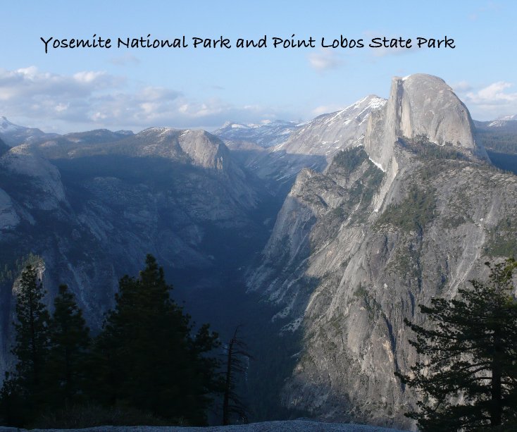 Ver Yosemite National Park and Point Lobos State Park por Michael Andersen