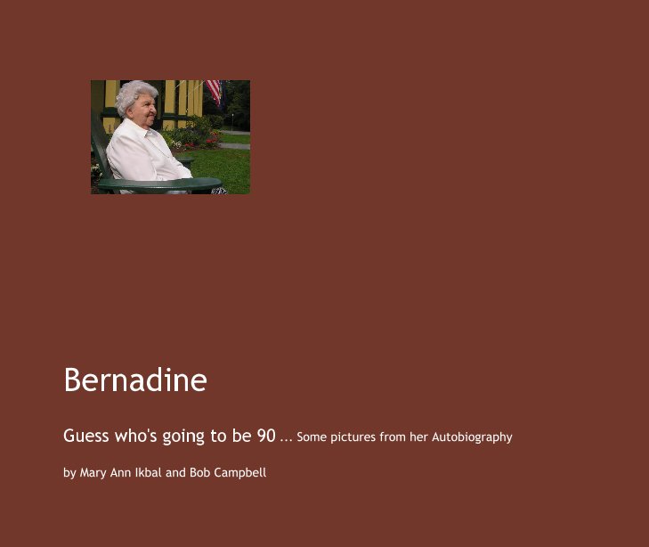 View Bernadine by Mary Ann Ikbal and Bob Campbell