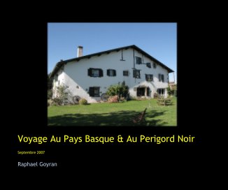 Voyage Au Pays Basque & Au Perigord Noir book cover