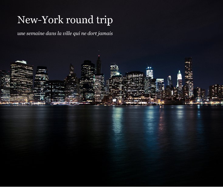 View New-York round trip by Olivier DUVAL