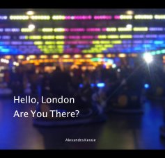 Hello, London Are You There? book cover