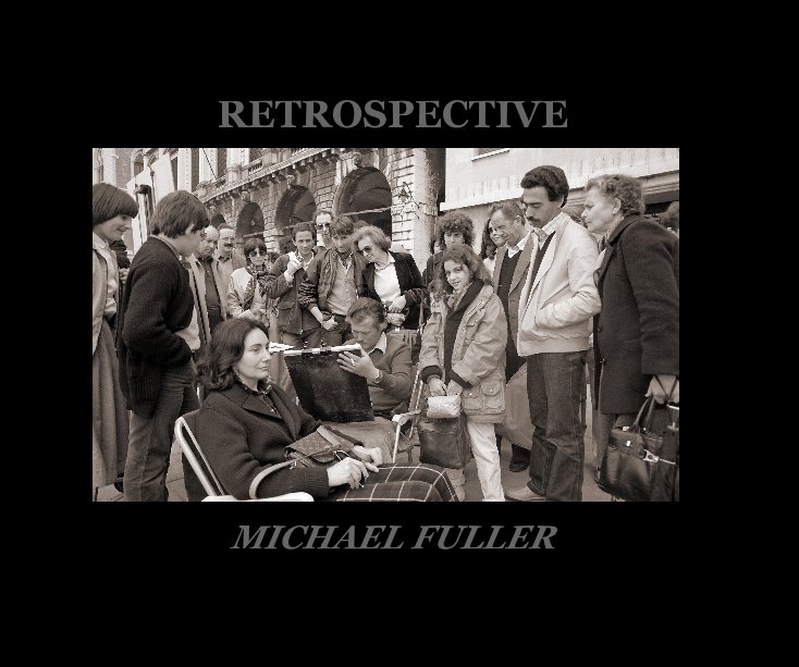 Bekijk RETROSPECTIVE MICHAEL FULLER op MICHAEL FULLER
