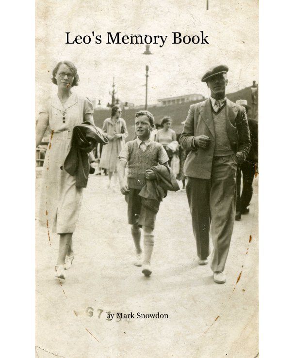 View Leo's Memory Book by Mark Snowdon