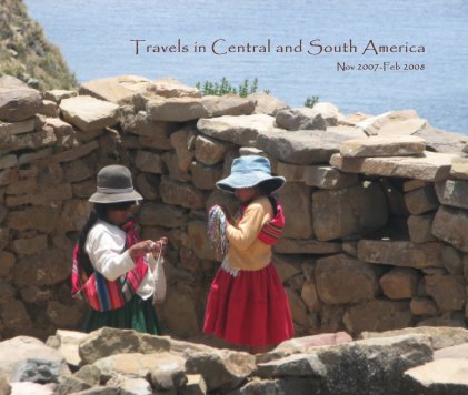 Travels in Central and South America book cover