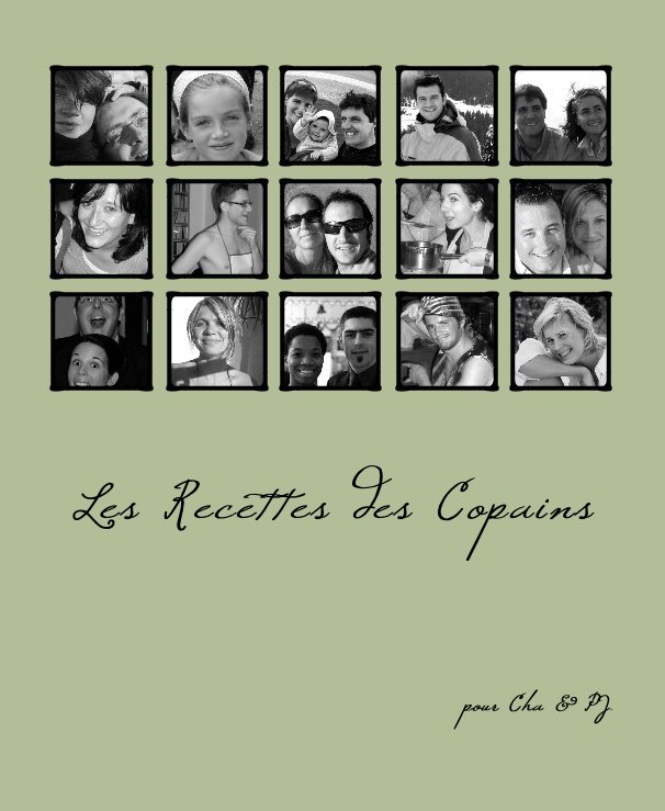 View Les Recettes des Copains by pour Cha & PJ.