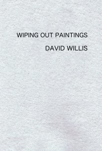WIPING OUT PAINTINGS book cover