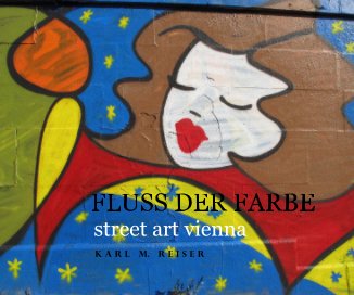 FLUSS DER FARBE street art vienna book cover