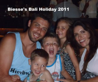 Biesse's Bali Holiday 2011 book cover