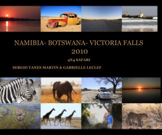 NAMIBIA- BOTSWANA- VICTORIA FALLS 2010 book cover