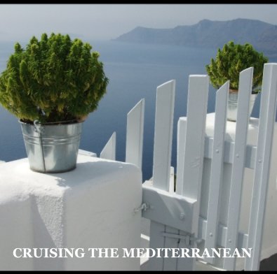 Cruising The Mediterranean book cover