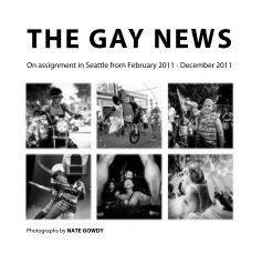 THE GAY NEWS [Artist Proof; to be revised and expanded] book cover